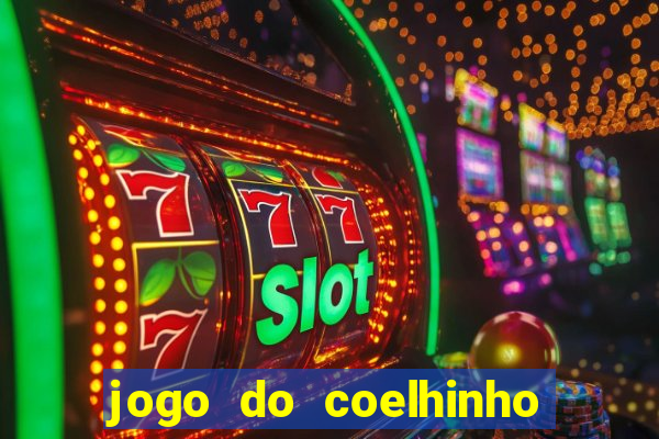 jogo do coelhinho para ganhar dinheiro