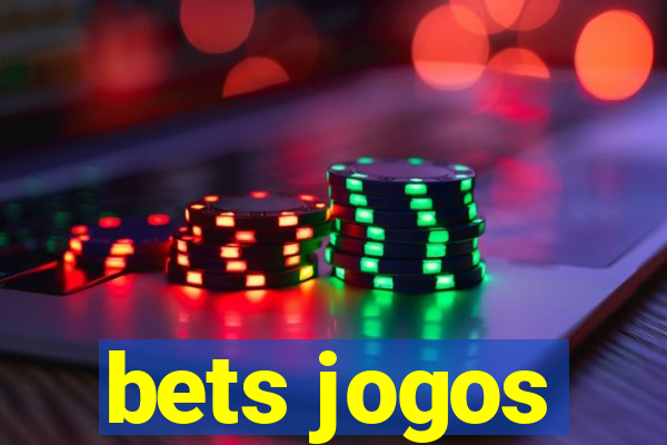 bets jogos