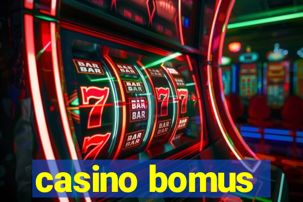 casino bomus