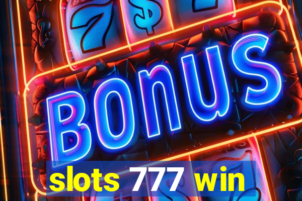 slots 777 win