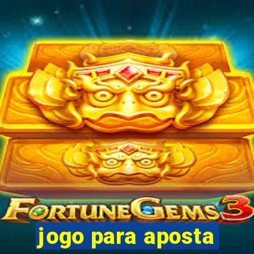 jogo para aposta