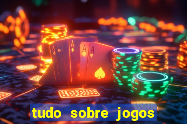 tudo sobre jogos de azar