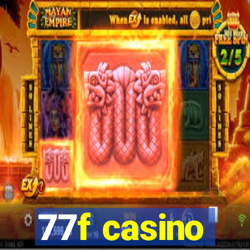 77f casino