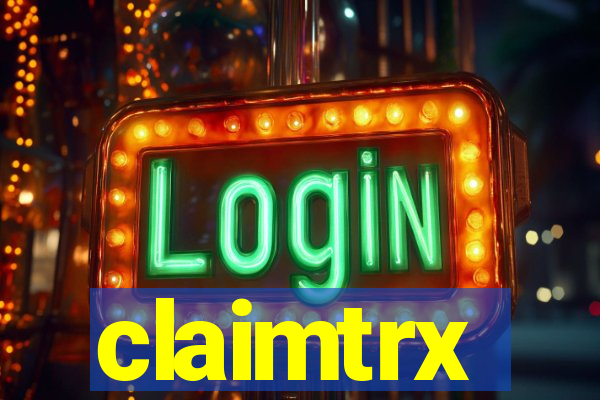 claimtrx