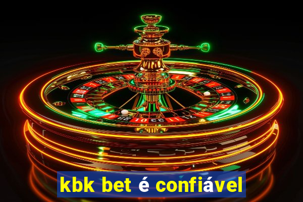 kbk bet é confiável