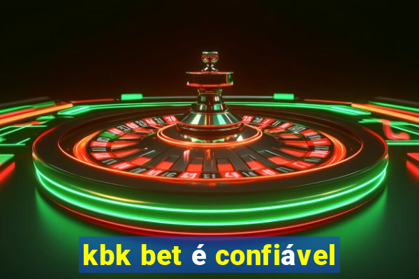 kbk bet é confiável