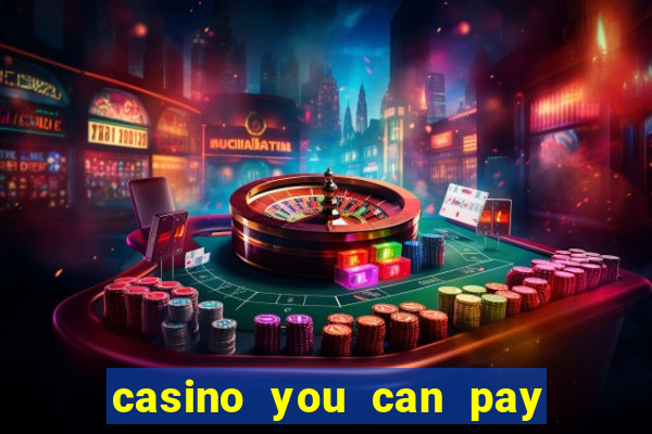 casino you can pay with phone bill