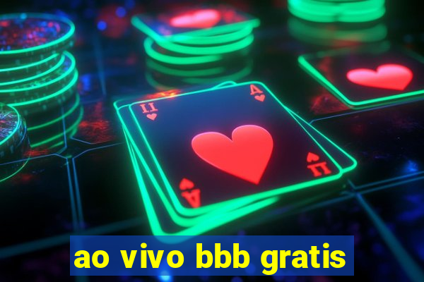 ao vivo bbb gratis