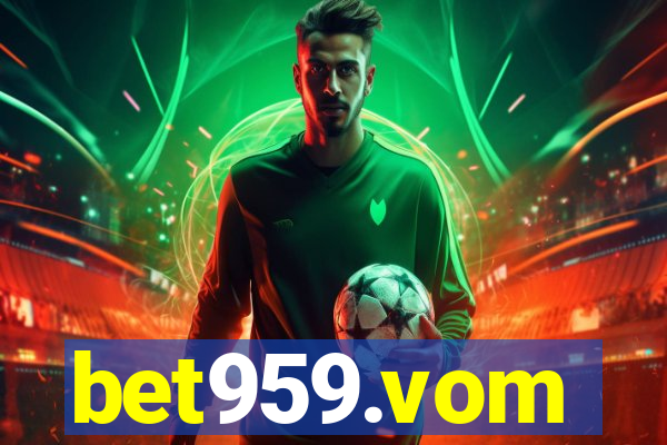 bet959.vom