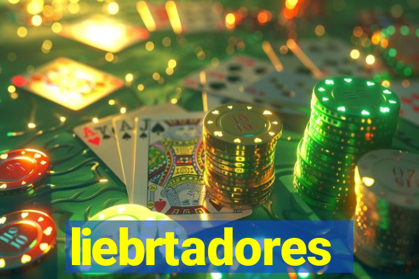 liebrtadores