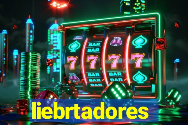 liebrtadores