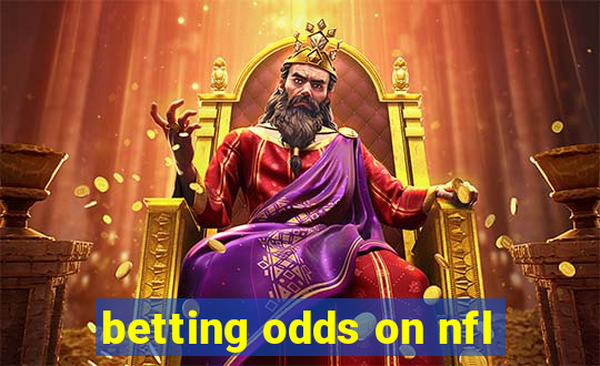 betting odds on nfl