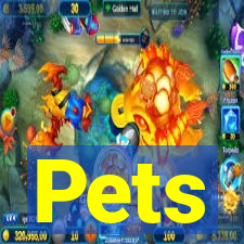 Pets