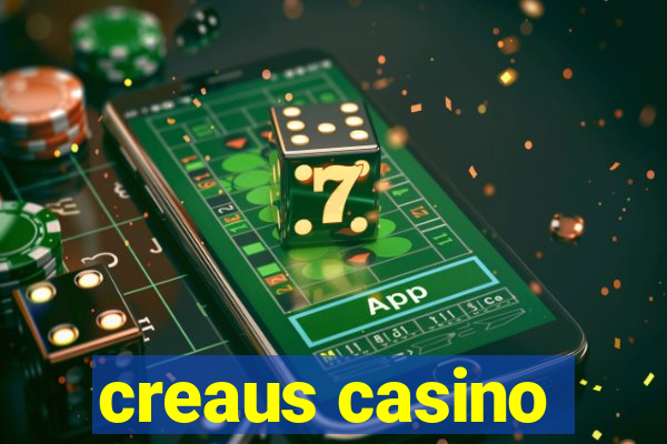 creaus casino