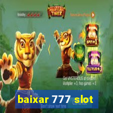 baixar 777 slot