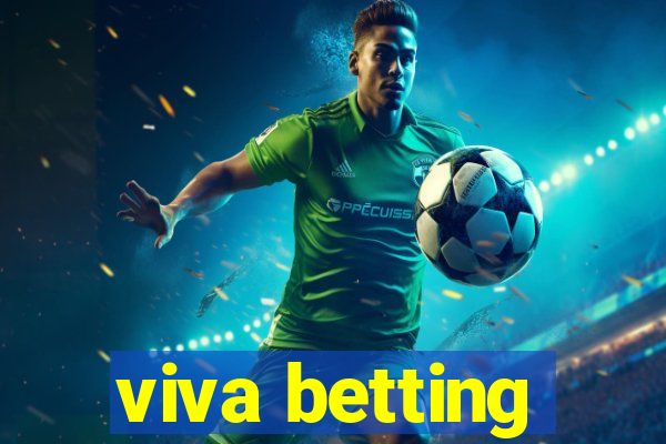 viva betting