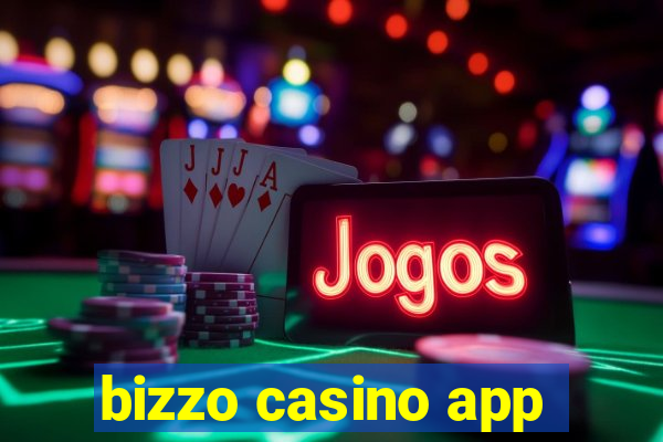 bizzo casino app