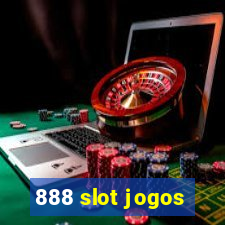 888 slot jogos