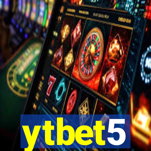 ytbet5