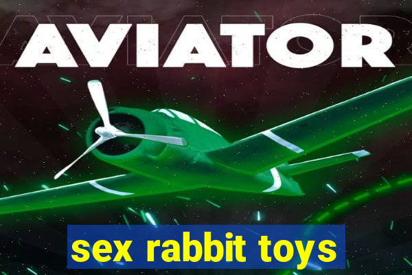 sex rabbit toys