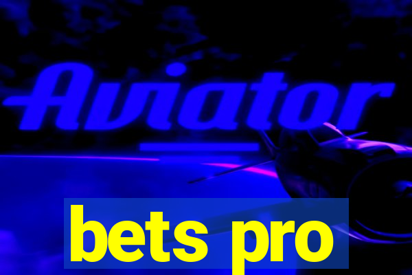 bets pro