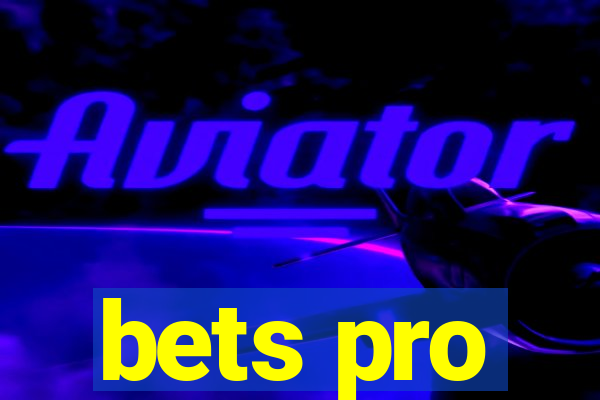 bets pro