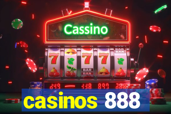 casinos 888