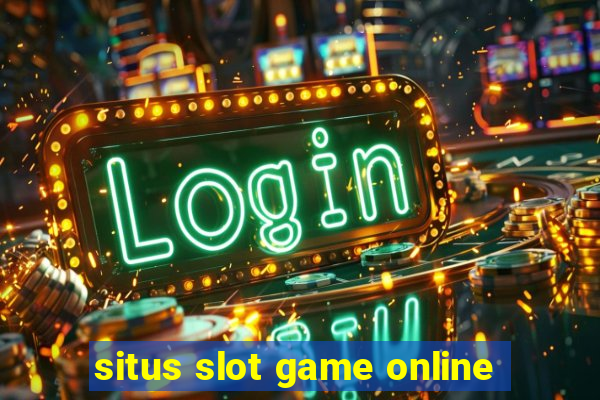 situs slot game online