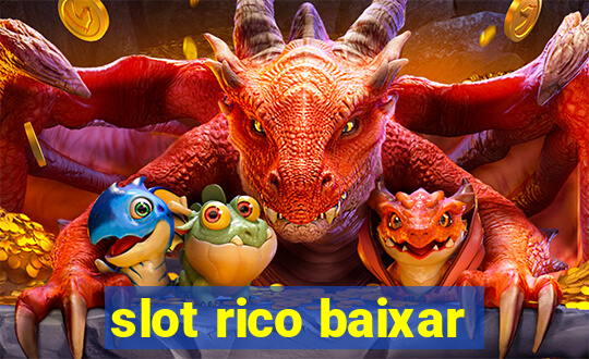 slot rico baixar