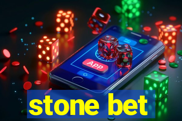 stone bet