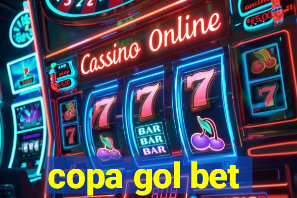 copa gol bet