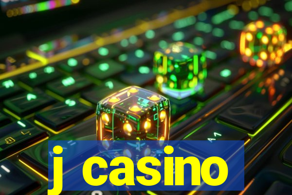 j casino