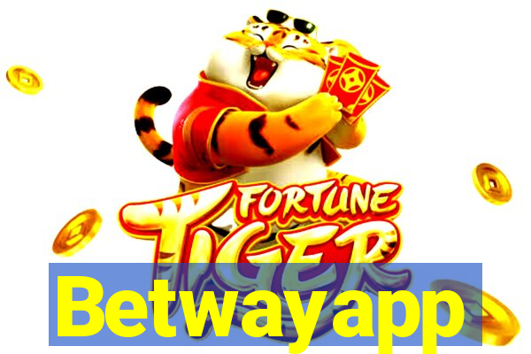 Betwayapp