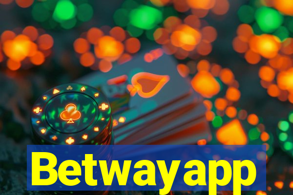 Betwayapp