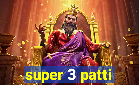 super 3 patti