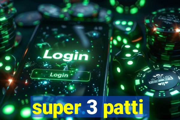 super 3 patti