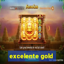 excelente gold