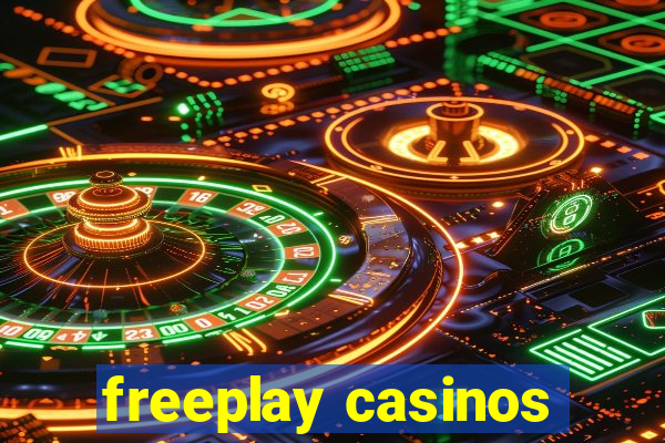 freeplay casinos