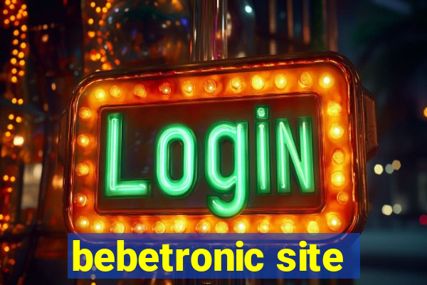 bebetronic site