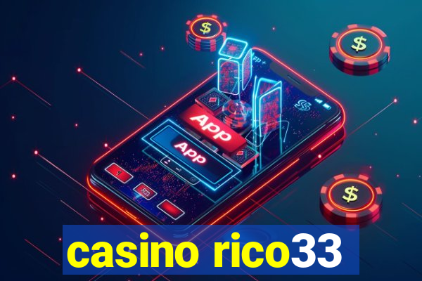 casino rico33