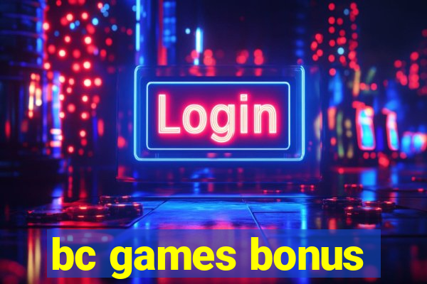 bc games bonus