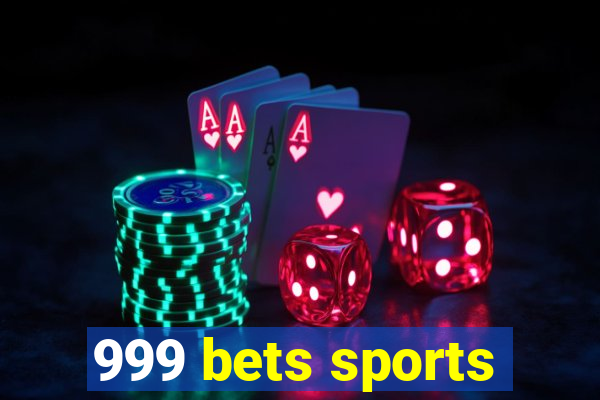 999 bets sports