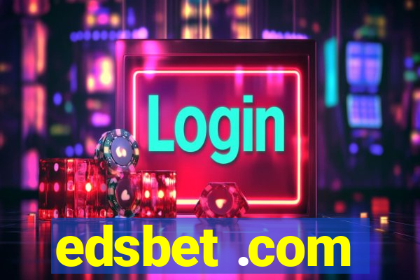 edsbet .com