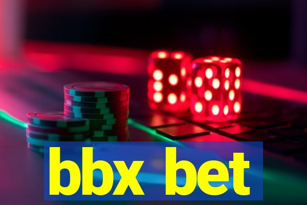 bbx bet