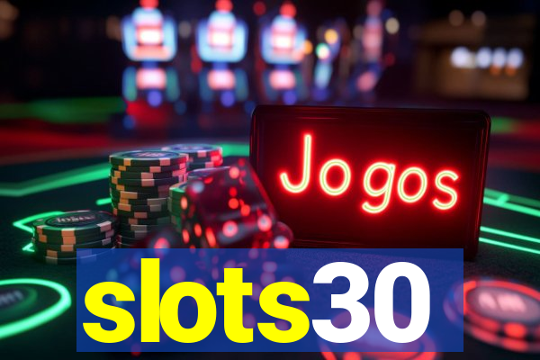 slots30