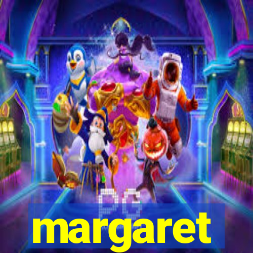 margaret