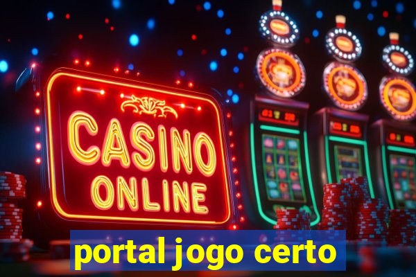 portal jogo certo