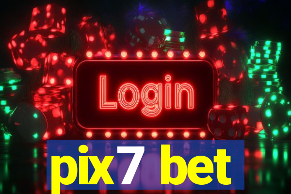 pix7 bet