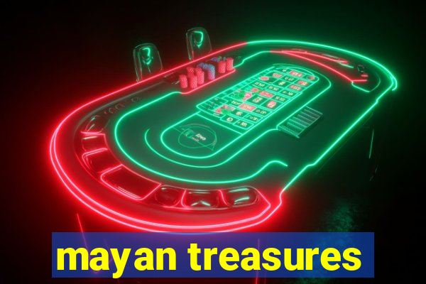 mayan treasures