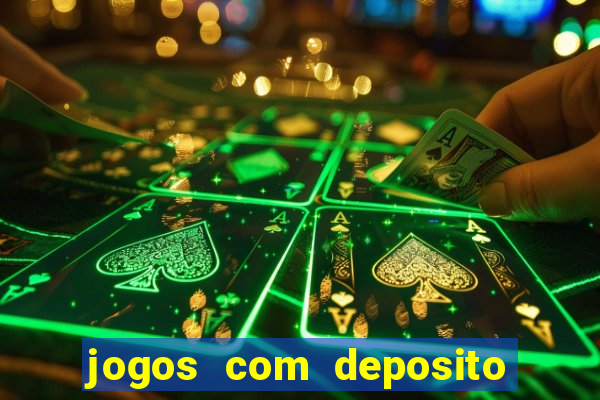 jogos com deposito de 10 reais